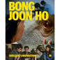 Bong Joon Ho: Director's Inspiration - Hardcover