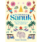 The Little Book of Sanuk: The Thai Secret to a More Joyful Life - Hardcover