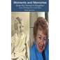 Moments and Memories from the Farmer's Daughter: a.k.a. Growing Up on the Farm - Hardcover