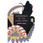 Ceremonies of the Living Spirit - Paperback