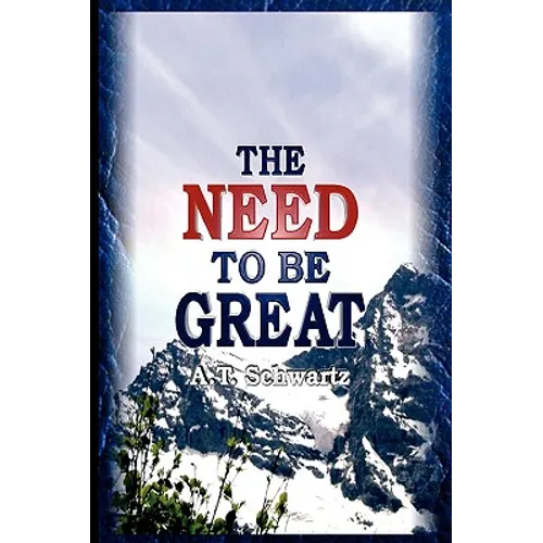 Need to be Great: The Magic of Thinking Big - Paperback