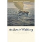 Action in Waiting - Paperback