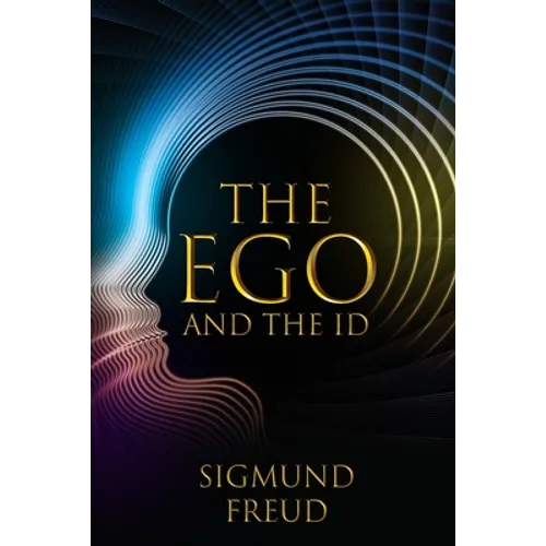 The Ego and the Id - Paperback
