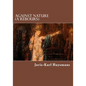 Against Nature (A Rebours) - Paperback
