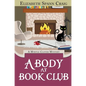 A Body at Book Club - Hardcover