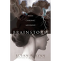 Brainstorm: Navigating Life with Chronic Migraine - Paperback