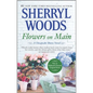 Flowers on Main - Paperback