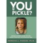 Are You in a Pickle?: Lessons Learned Along the Way: Students' Performance and Achievement Gaps - Hardcover