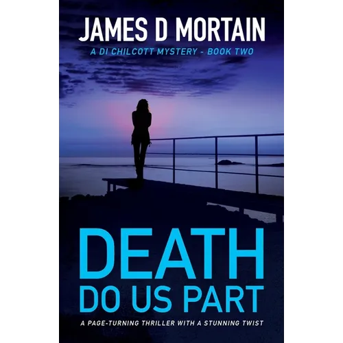 Death Do Us Part: A page-turning crime thriller with a stunning twist - Paperback