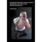 Christopher Marlowe's Doctor Faustus: Retellings of the 1604 A-Text And the 1616 B-Text - Paperback