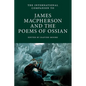 International Companion to James Macpherson and The Poems of Ossian - Paperback