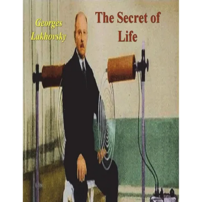 The Secret of Life: Cosmic Rays and Radiations of Living Beings - Paperback