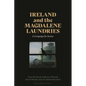 Ireland and the Magdalene Laundries: A Campaign for Justice - Hardcover