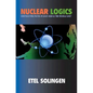 Nuclear Logics: Contrasting Paths in East Asia and the Middle East - Paperback