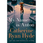 My Name Is Anton - Paperback