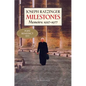 Milestones: Memoirs: 1927 - 1977 - Paperback