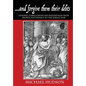 ...and forgive them their debts: Lending, Foreclosure and Redemption From Bronze Age Finance to the Jubilee Year - Paperback