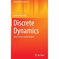 Discrete Dynamics: Basic Theory and Examples - Hardcover
