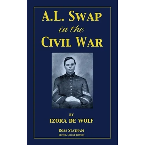 A.L. Swap in the Civil War - Paperback