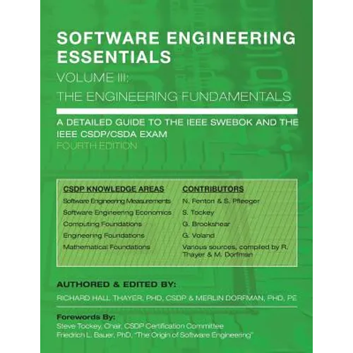 SOFTWARE ENGINEERING ESSENTIALS, Volume III: The Engineering Fundamentals - Paperback
