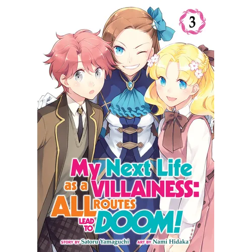 My Next Life as a Villainess: All Routes Lead to Doom! (Manga) Vol. 3 - Paperback