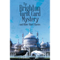 The Brighton Tarot Card Mystery: and Other Short Stories - Paperback