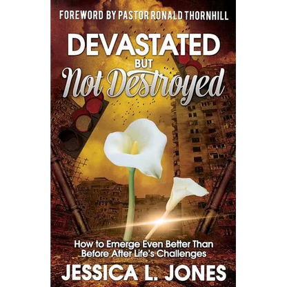 Devastated but Not Destroyed - Paperback