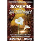 Devastated but Not Destroyed - Paperback
