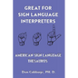 Great For Sign Language Interpreters American Sign Language Thesaurus - Paperback