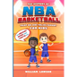 The History of NBA Basketball for Kids That No One Talks About - Paperback