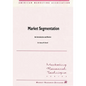 Market Segmentation: An Introduction and Review - Paperback