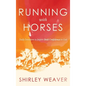 Running with Horses: Daily Devotions to Inspire Bold Confidence in God - Hardcover