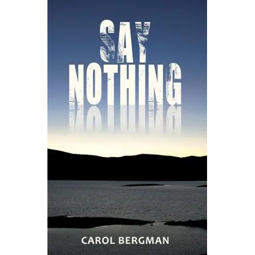 Say Nothing - Paperback