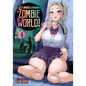 Let's Make a Harem in a Zombie World! Vol. 1 - Paperback