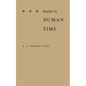 Studies in Human Time - Hardcover