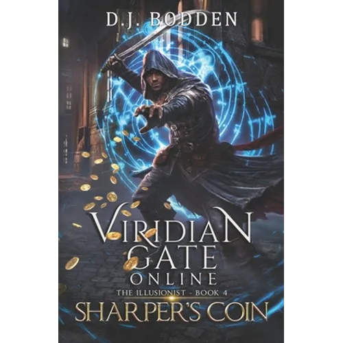 Viridian Gate Online: Sharper's Coin - Paperback