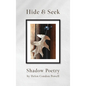 Hide & Seek: Shadow Poetry - Hardcover