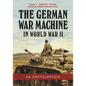 The German War Machine in World War II: An Encyclopedia - Hardcover