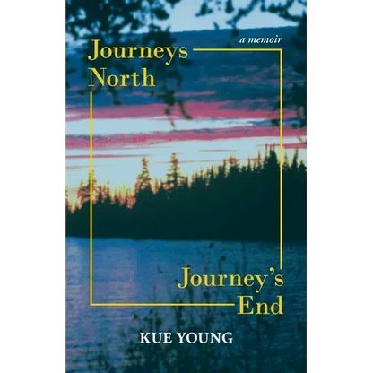 Journeys North, Journey's End - Paperback