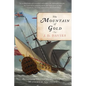 Mountain of Gold - Paperback