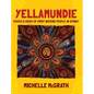 Yellamundie: Voices and faces of First Nations People in Sydney - Hardcover