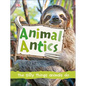 Animal Antics - Hardcover