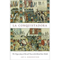 La Conquistadora: The Virgin Mary at War and Peace in the Old and New Worlds - Paperback