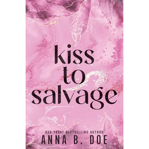 Kiss To Salvage: Special Edition - Paperback