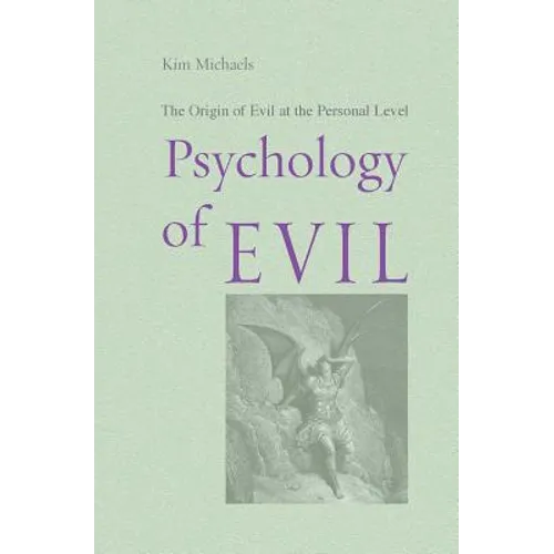 Psychology of Evil - Paperback