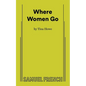 Where Women Go - Paperback