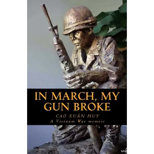 In March, My Gun Broke - Paperback