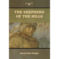 The Shepherd of the Hills - Hardcover