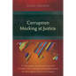 Corruption Mocking at Justice: A Theological and Ethical Perspective on Public Life in Tanzania and Its Implications for the Anglican Church of Tanzan - Paperback