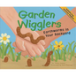Garden Wigglers: Earthworms in Your Backyard - Paperback